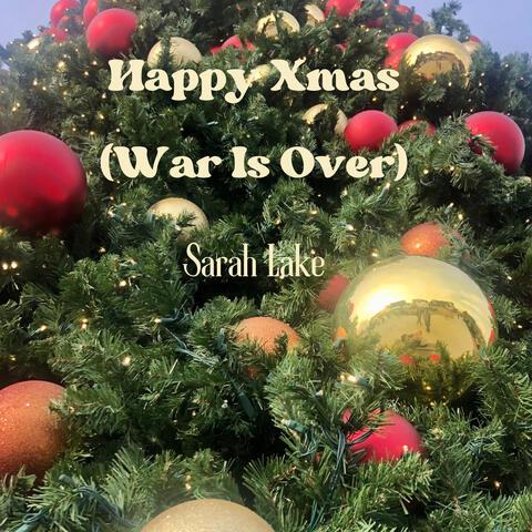 Happy Xmas (War Is Over)