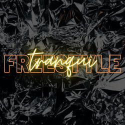 Freestyle Tranqui