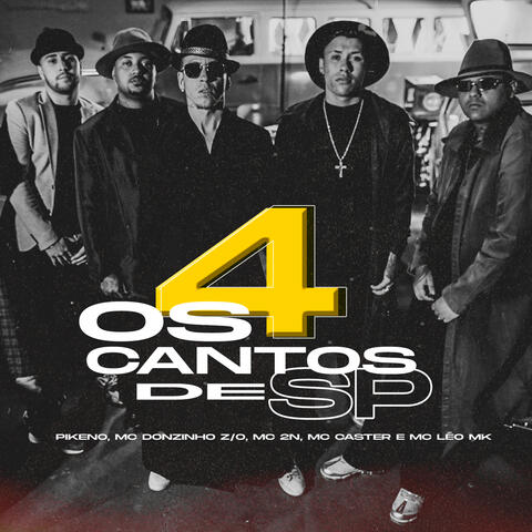 Os 4 Cantos de Sp