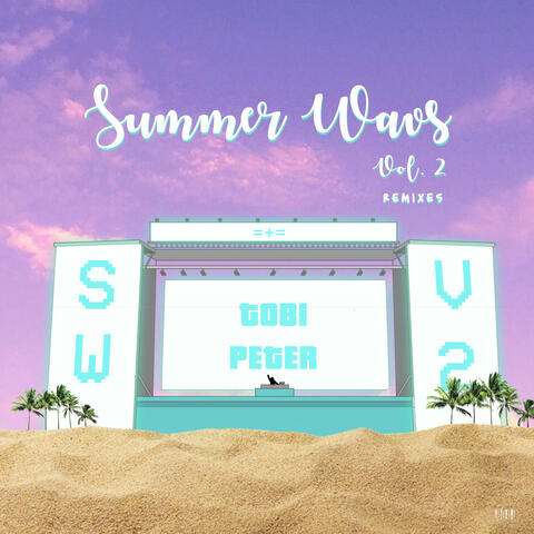 Summer Wavs Vol. 2