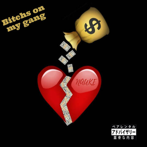 Bitchs on My Gang