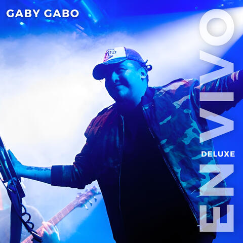Gaby Gabo (En Vivo) Deluxe