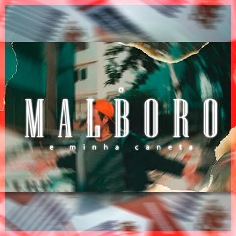 O Marlboro e Minha Caneta