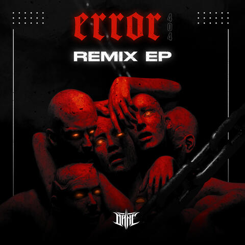 // Error 404 (Remix Ep)