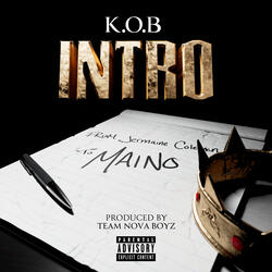 K.O.B Intro