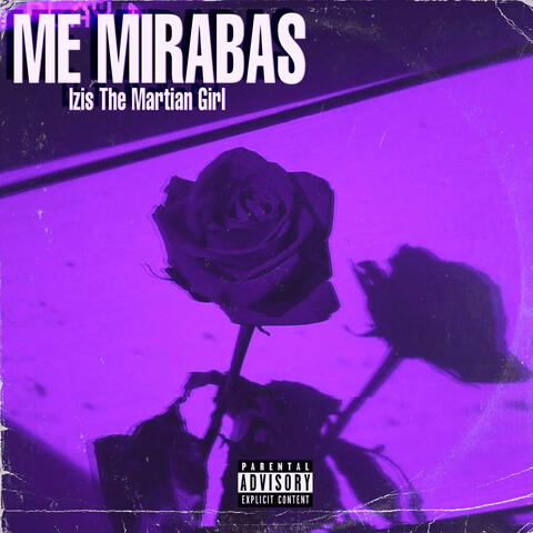 Me Mirabas