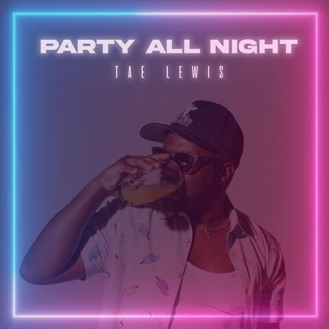 Party All Night