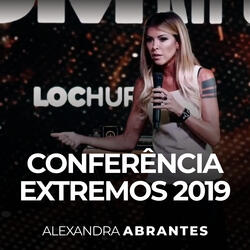 Conferência Extremos 2019, Pt. 6