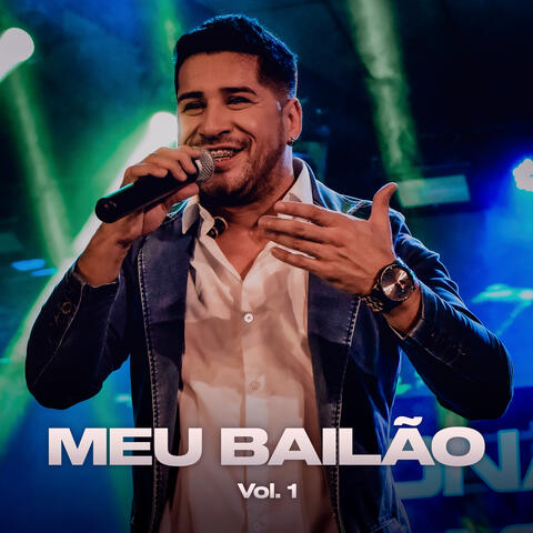 Meu Bailão, Vol. 1