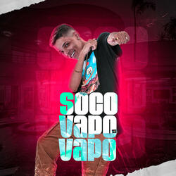 Soco Vapo Vapo