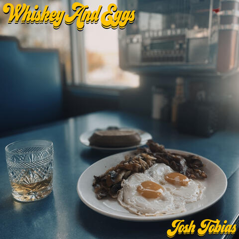 Whiskey and Eggs