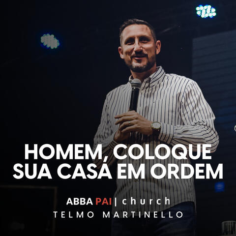 Homem, Coloque a Sua Casa em Ordem