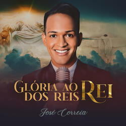 Glória ao Rei dos Reis