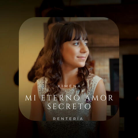 Mi Eterno Amor Secreto