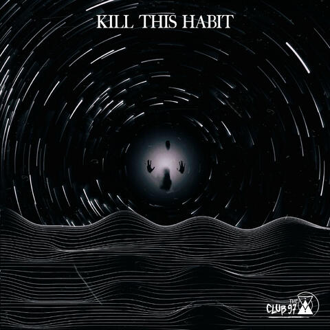 Kill This Habit