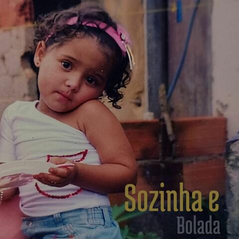 Sozinha e Bolada