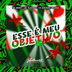 Esse É Meu Objetivo