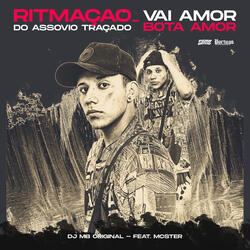 Ritmação do Assovio Traçado - Vai Amor, Bota Amor