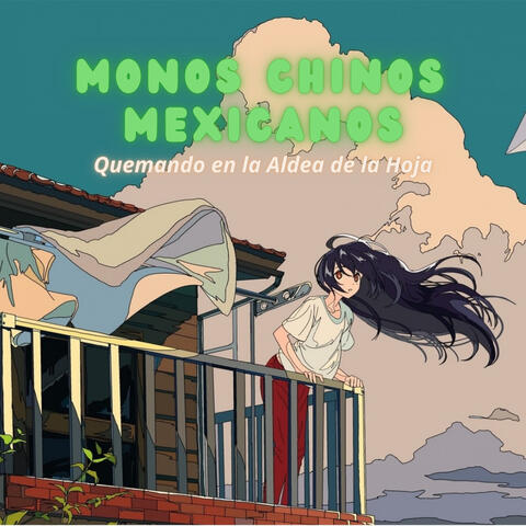 Quemando en la Aldea de la Hoja