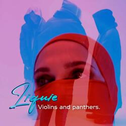 Violins and Panthers