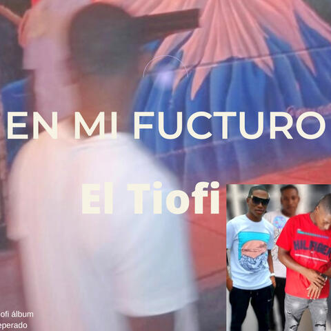 En Mi Fucturo