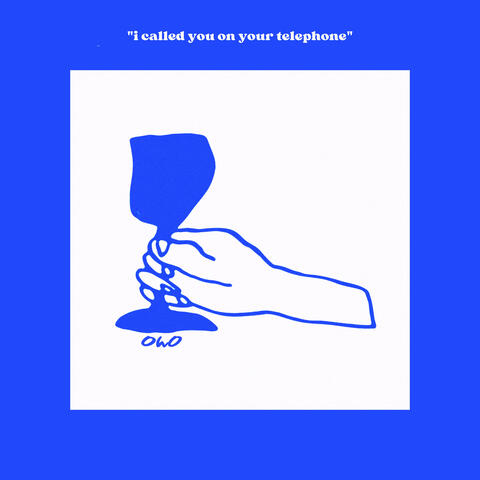 I Called You on Your Telephone