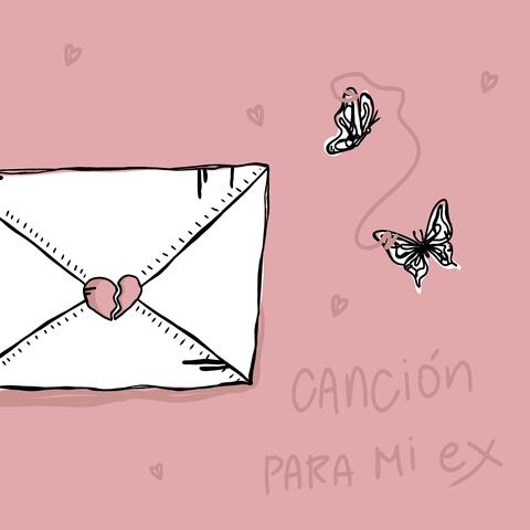 Canción para Mi Ex