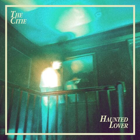 Haunted Lover