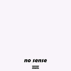No Sense