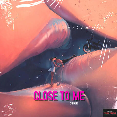 Close to Me