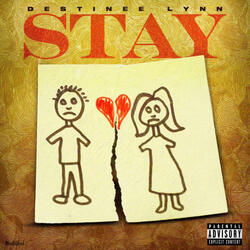Stay