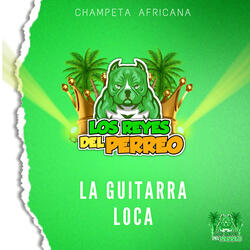 La Guitarra Loca