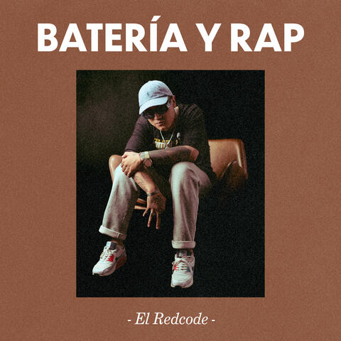 Batería y Rap