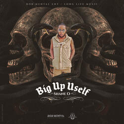 Big up Uself