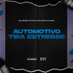 Automotivo Tira Estresse