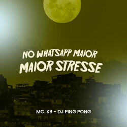 No Whatsapp Maior Stresse