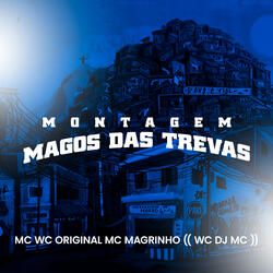 Montagem Magos das Trevas