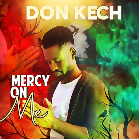 Mercy on Me