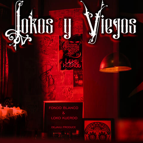 Lokos y Viejos