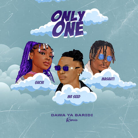 Only One (Dawa Ya Baridi)