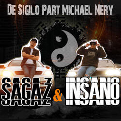 Sagaz & Insano