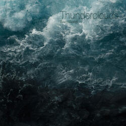 Thunderclouds (Day 2)