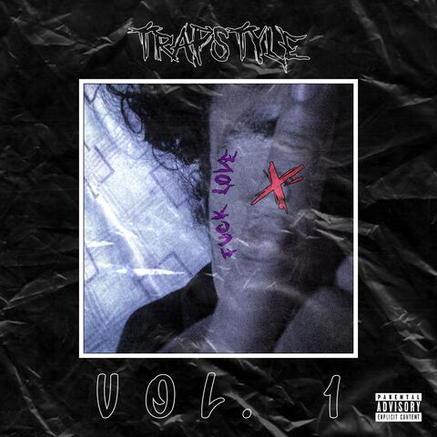 Trapstyle, Vol. 1