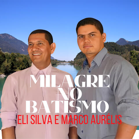 Milagre no Batismo