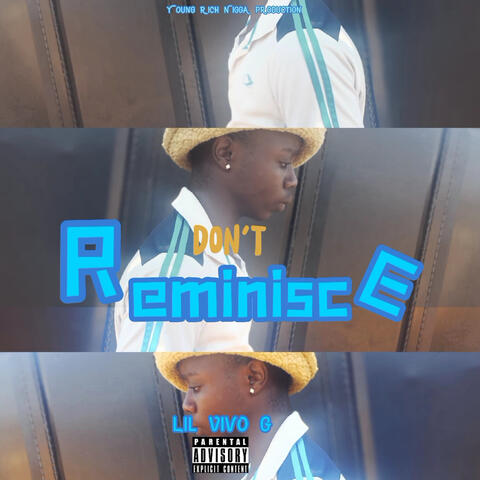 Don't Reminisce