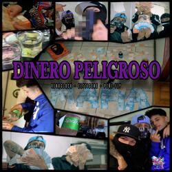 Dinero Peligroso