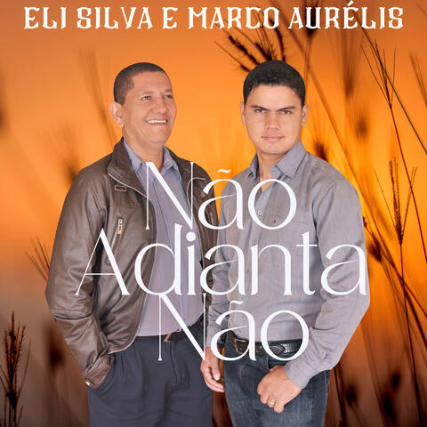 Não Adianta Não