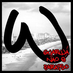 Guarujá Não É Paraíso