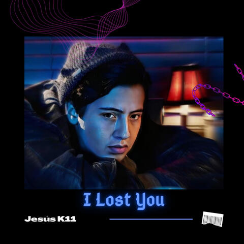 I Lost You