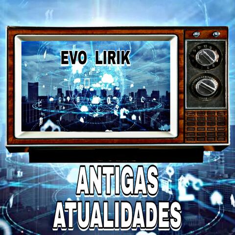 Antigas Atualidades